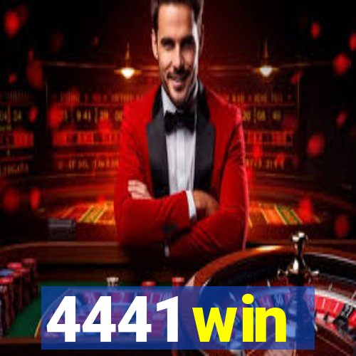 4441 win